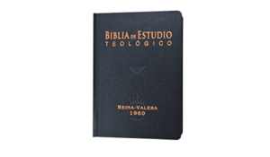 BIBLIA DE ESTUDIO TEOLÓGICO REINA VALERA 1960